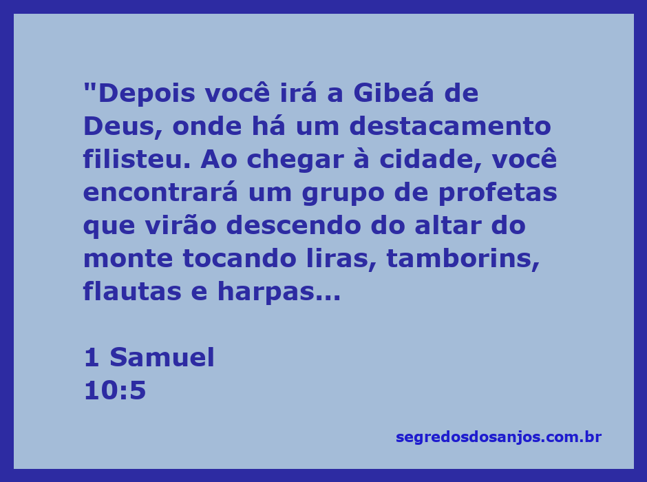 Profetas descendo do monte em Gibeá de Deus, tocando instrumentos musicais.