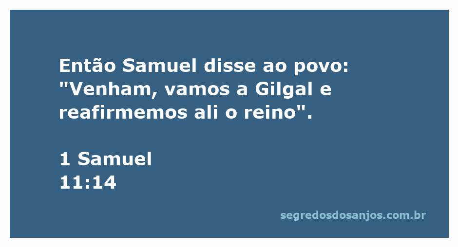 Samuel convocando o povo para reafirmar o reino em Gilgal.