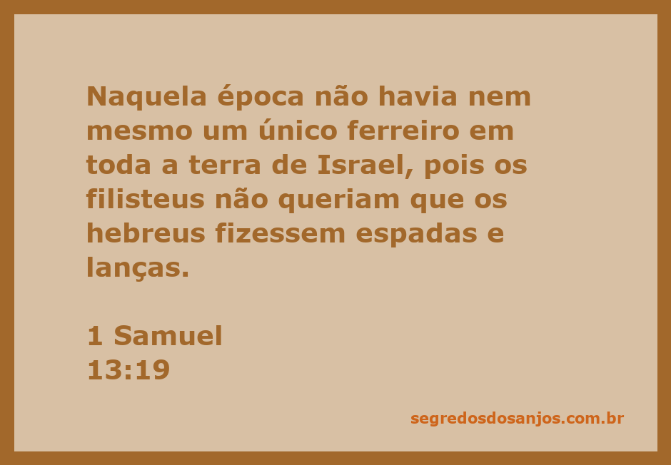 Ilustração da ausência de ferreiros em Israel durante a época dos filisteus, simbolizando a opressão sobre os hebreus.