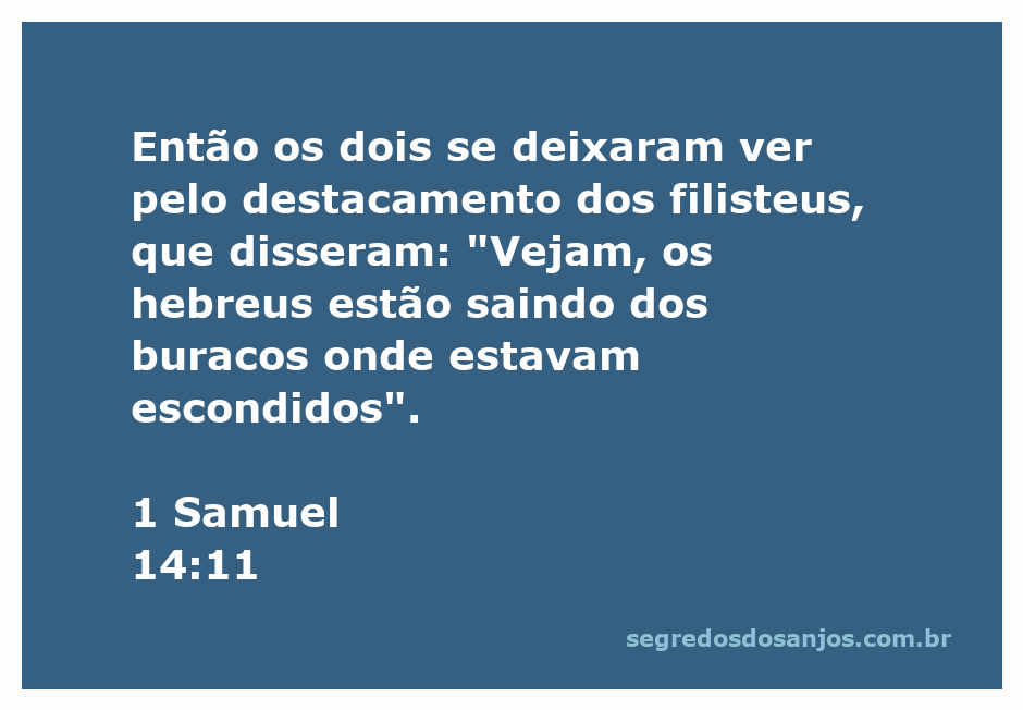 Dois hebreus se revelam para um destacamento filisteu em uma cena da batalha descrita em 1 Samuel 14:11.
