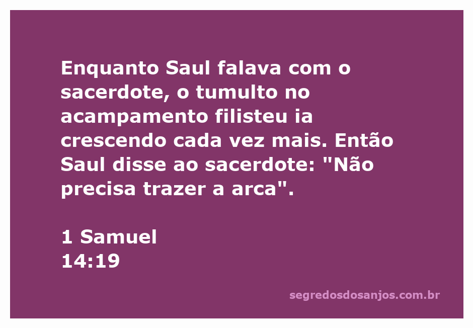 Saul e o sacerdote discutindo enquanto o tumulto filisteu aumenta no acampamento.