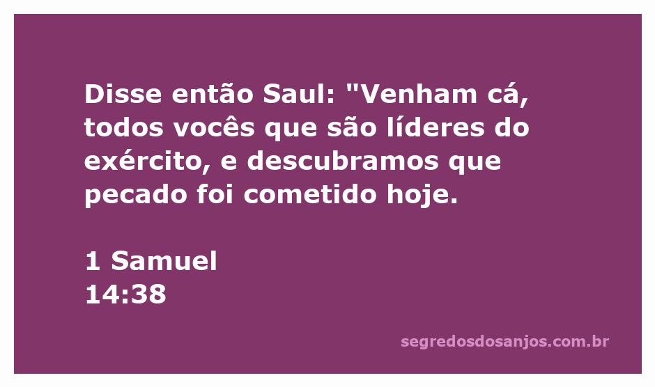 Reunião de líderes do exército de Saul discutindo um pecado cometido, inspirada em 1 Samuel 14:38.