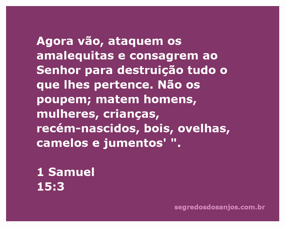 Imagem que ilustra a instrução de Deus a Saul para atacar os amalequitas conforme 1 Samuel 15:3.