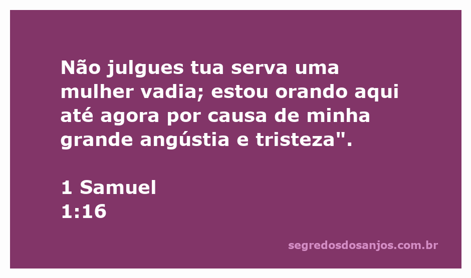 Imagem de uma mulher em oração, expressando angústia e tristeza, representando a passagem de 1 Samuel 1:16.