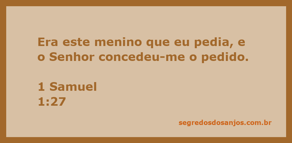 Uma mãe segurando seu filho em agradecimento a Deus, representando a passagem de 1 Samuel 1:27.