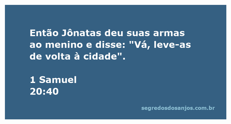 Jônatas entrega suas armas a um menino, simbolizando amizade e lealdade