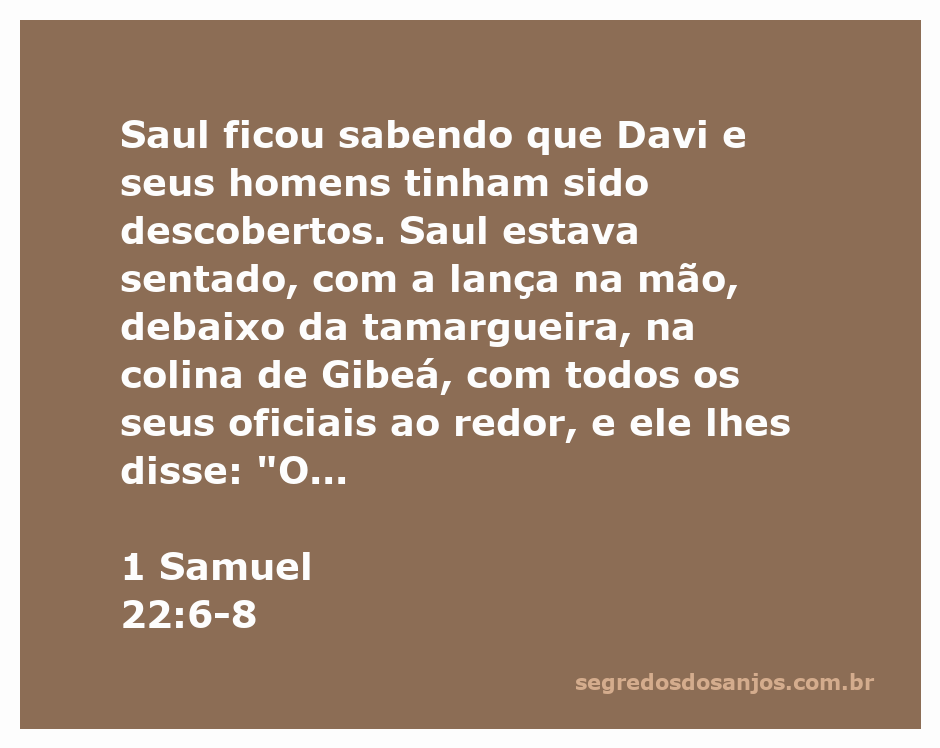 Repreensão de Saul a seus oficiais sob a tamargueira na colina de Gibeá, enquanto se preocupa com Davi.
