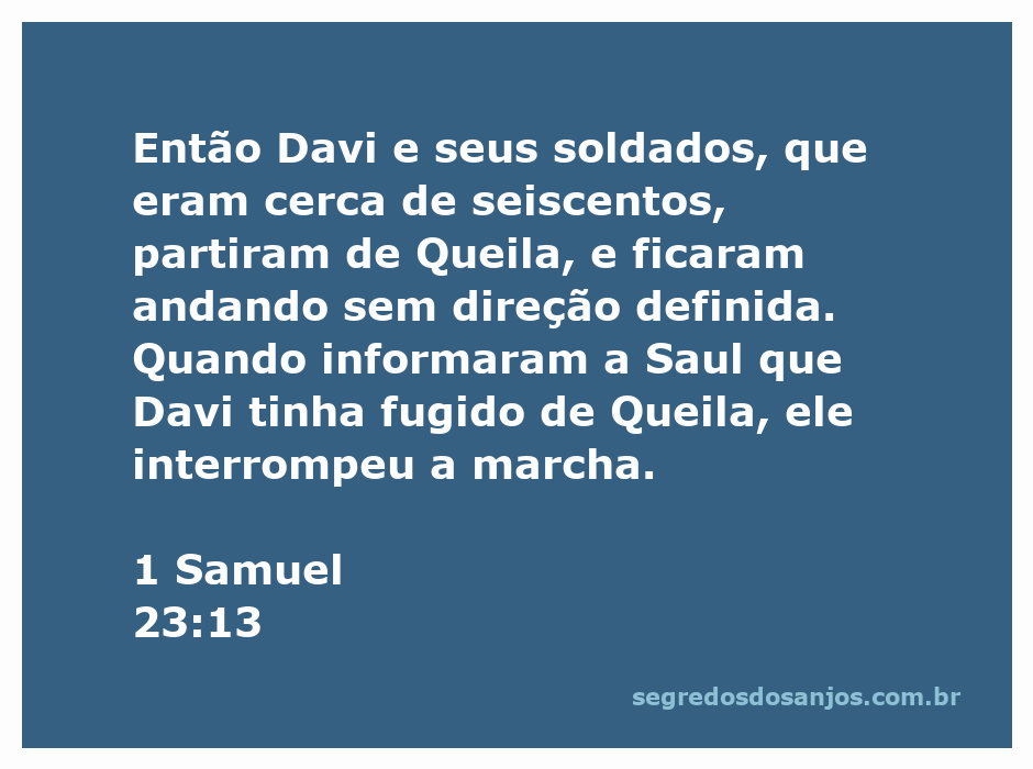 Davi e seus soldados fugindo de Queila em busca de segurança.