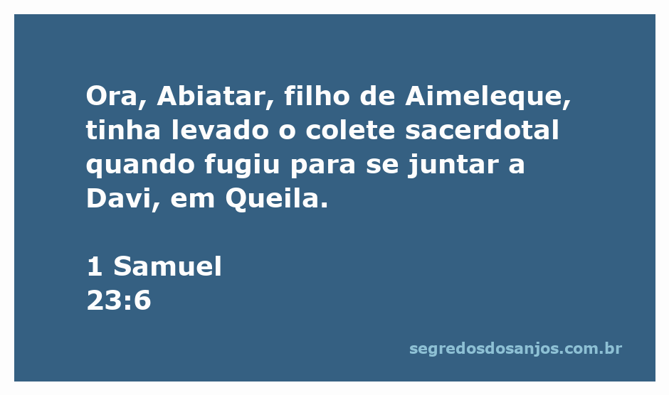 Imagem de Abiatar, sacerdote, com o colete sacerdotal, ao lado de Davi em Queila.