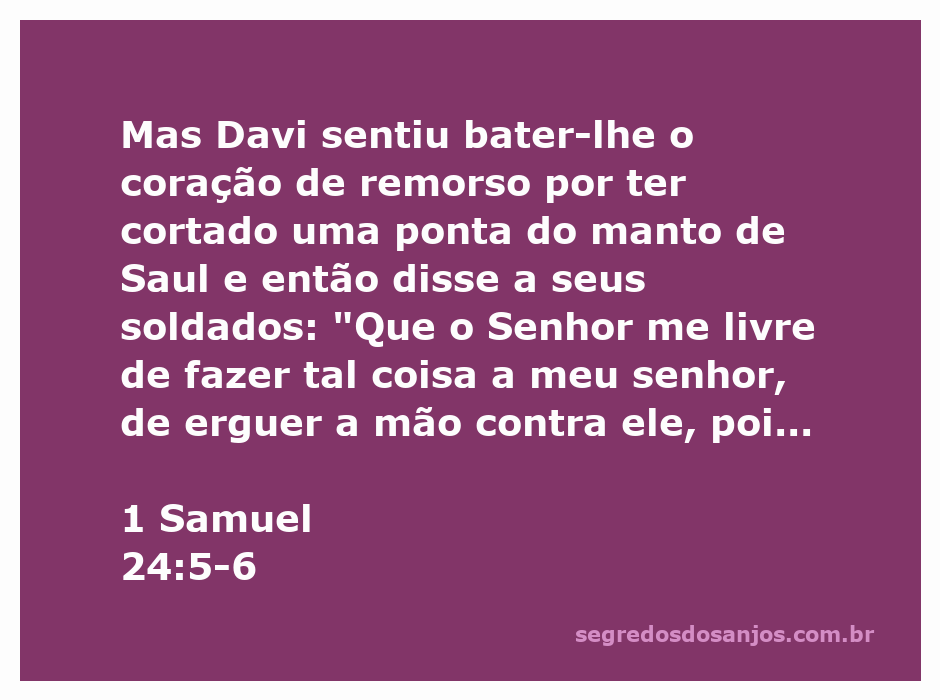 Davi expressando remorso por ter cortado o manto de Saul, refletindo sobre a honra e o respeito ao ungido do Senhor.