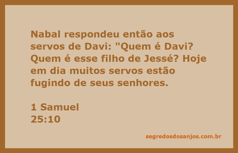 Ilustração da resposta de Nabal aos servos de Davi, destacando a indiferença e arrogância do personagem.