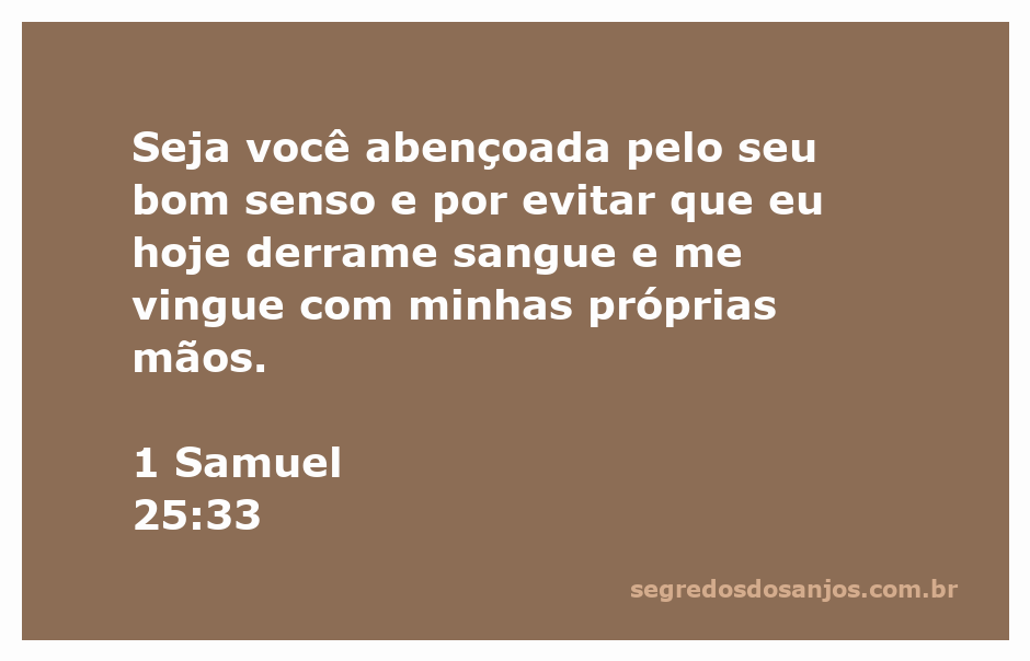Imagem que ilustra a sabedoria e a bondade, representando a passagem de 1 Samuel 25:33 que destaca a importância do bom senso e da misericórdia.