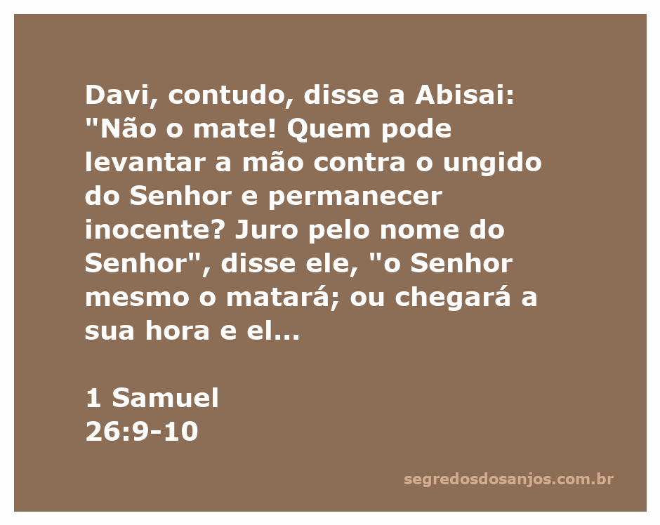 Davi se recusa a matar Saul, enfatizando o respeito pelo ungido do Senhor.