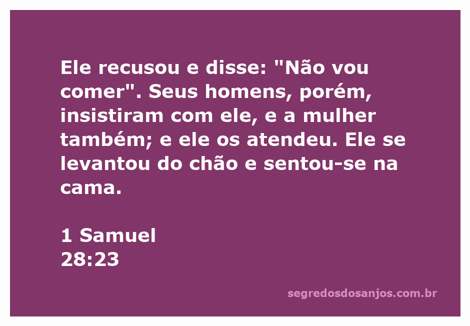 Reconstituição da cena em 1 Samuel 28:23, onde um homem recusa comer, mas é persuadido por seus homens e uma mulher.