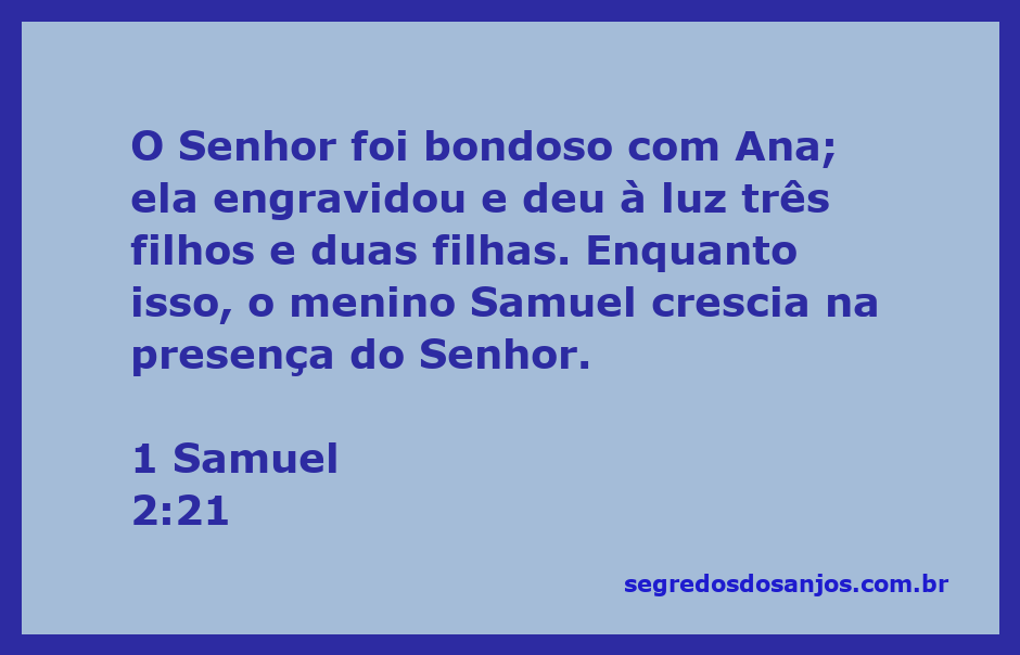 Ana segurando Samuel, rodeada por seus outros filhos, simbolizando a bondade de Deus.