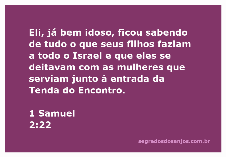 Eli, o sacerdote, preocupado ao saber das ações imorais de seus filhos em Israel.