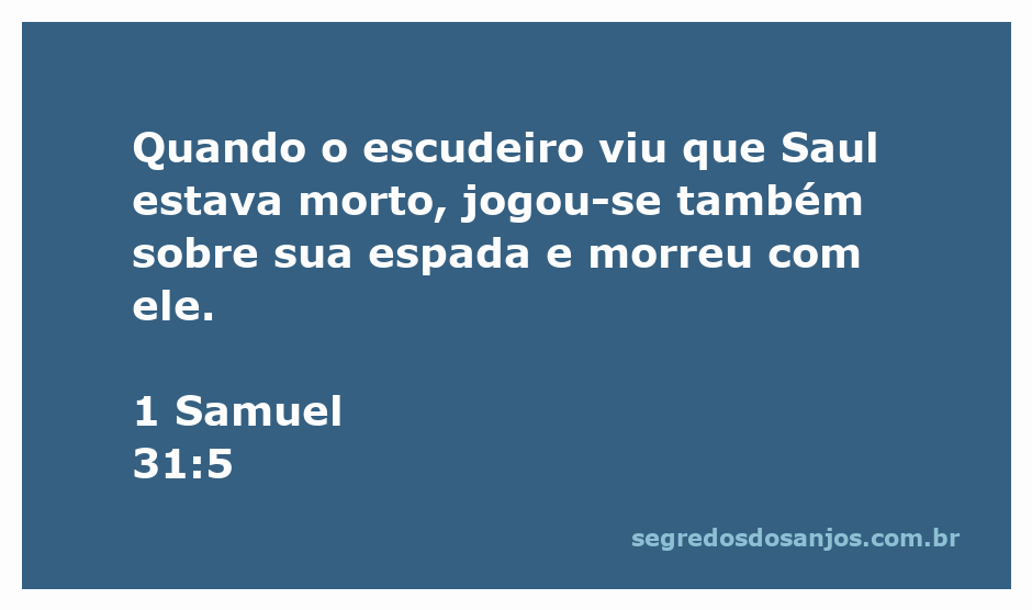 Ilustração de um escudeiro se jogando sobre sua espada após a morte do rei Saul, simbolizando lealdade e desespero.