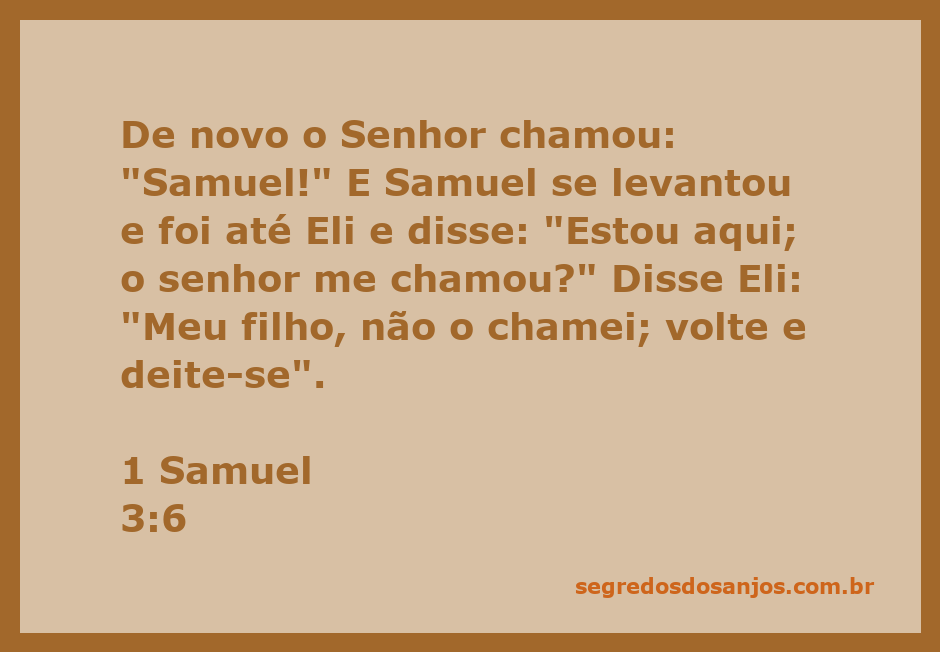 Samuel responde ao chamado do Senhor, confundindo-se com a voz de Eli.