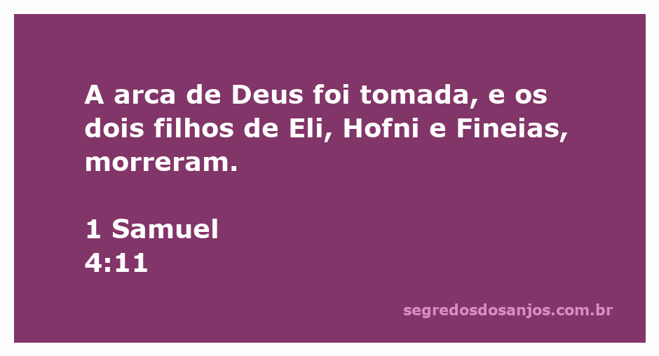 Ilustração da arca da aliança sendo capturada, simbolizando a derrota de Israel e a morte dos filhos de Eli.