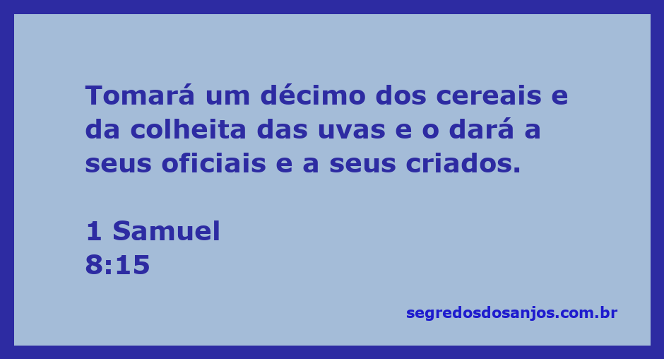 Ilustração de um rei recebendo um décimo das colheitas de seu povo, simbolizando a passagem de 1 Samuel 8:15.