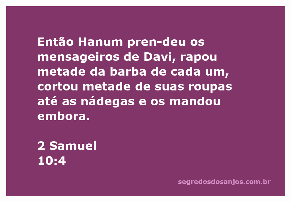 Ilustração da humilhação dos mensageiros de Davi por Hanum, mostrando a metade da barba raspada e as roupas cortadas.