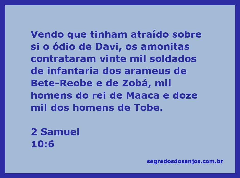 Os amonitas contratando soldados arameus para enfrentar Davi