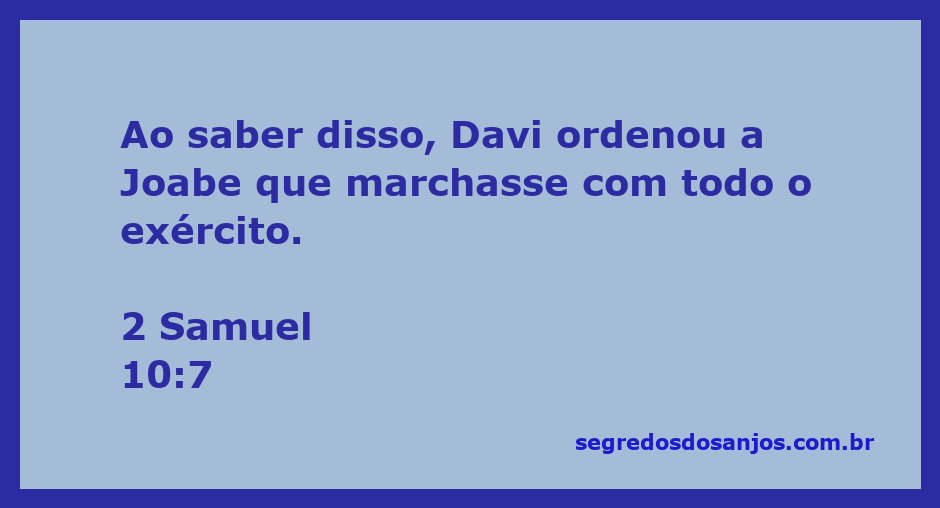 Davi ordenando a Joabe que marchasse com todo o exército em 2 Samuel 10:7