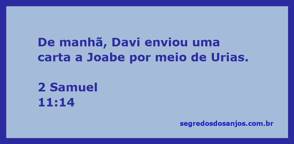 Davi enviando uma carta a Joabe através de Urias, representando um momento crucial na história bíblica.