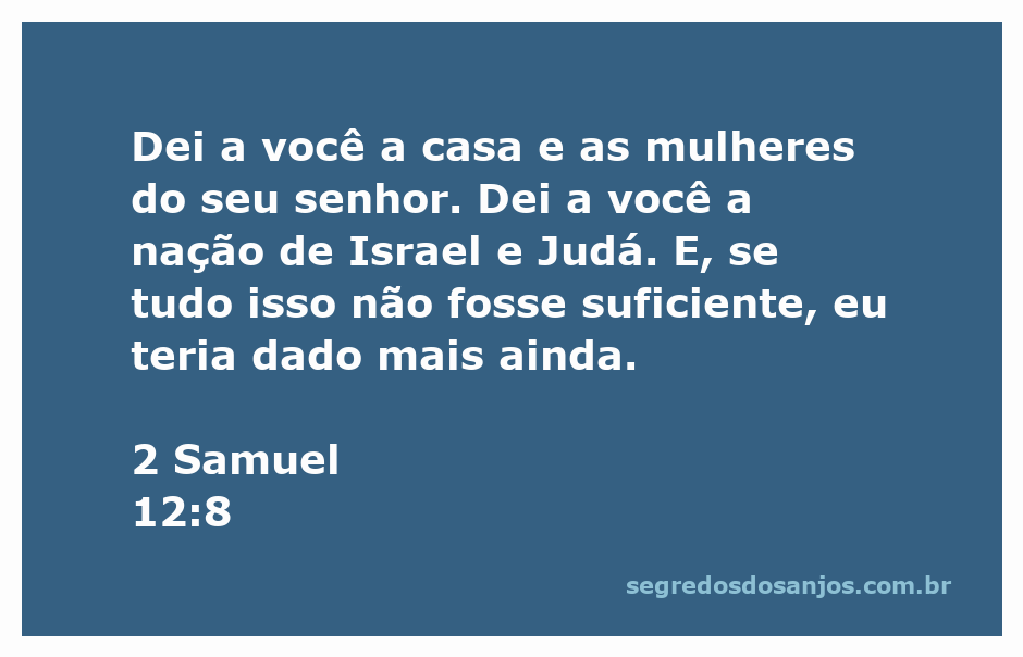 Imagem representativa de 2 Samuel 12:8, destacando a generosidade de Deus ao oferecer bênçãos a Davi.