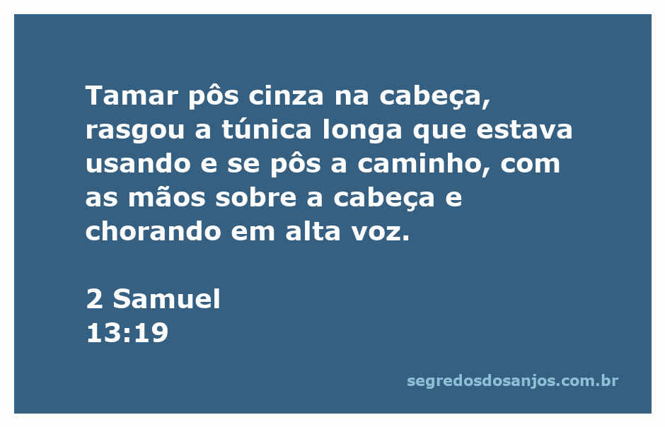 Tamar com cinza na cabeça e túnica rasgada, expressando dor e lamento.