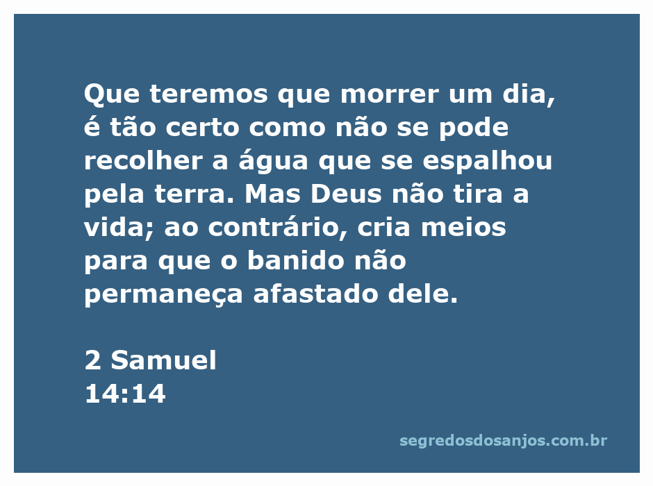 Ilustração do versículo 2 Samuel 14:14, refletindo sobre a vida e a misericórdia de Deus.