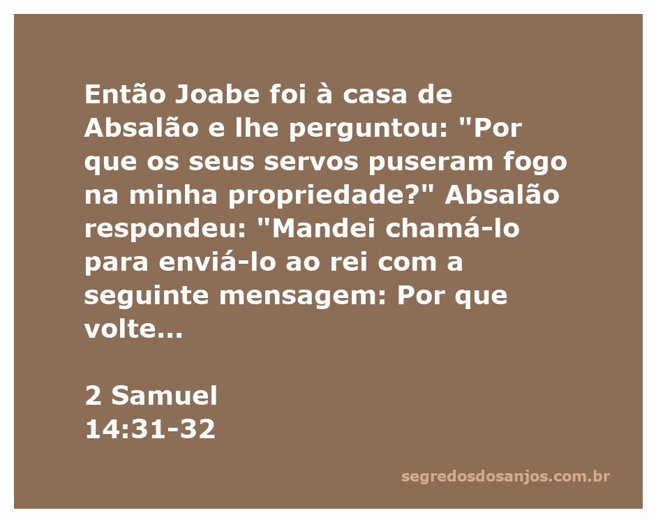 Absalão expressando seu descontentamento a Joabe sobre sua situação com o rei.