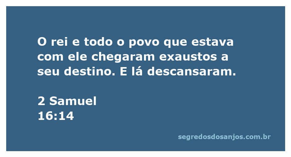 O rei Davi e seu povo descansando após uma longa jornada.
