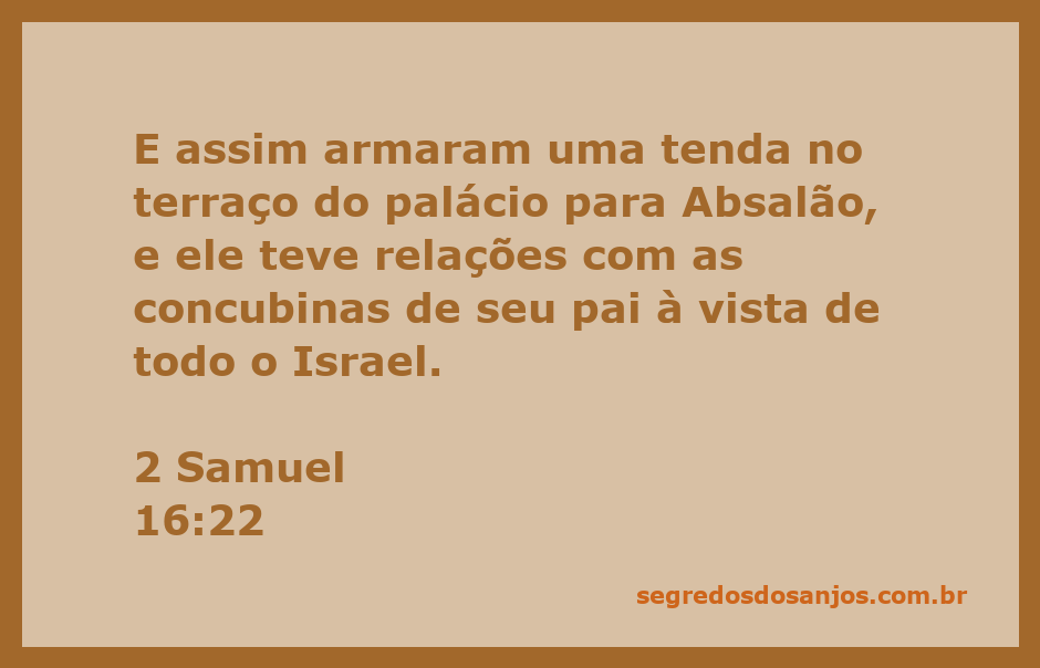 Ilustração da tenda armada no terraço do palácio de Absalão, simbolizando seu desafio ao rei Davi.