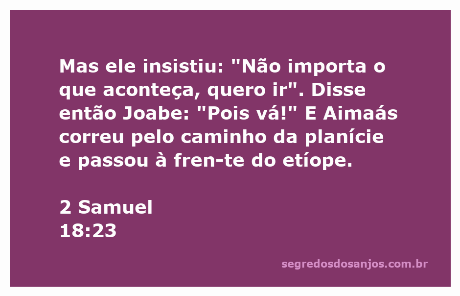 A imagem representa a determinação de Aimaás ao correr para levar notícias, simbolizando coragem e vontade inabalável.