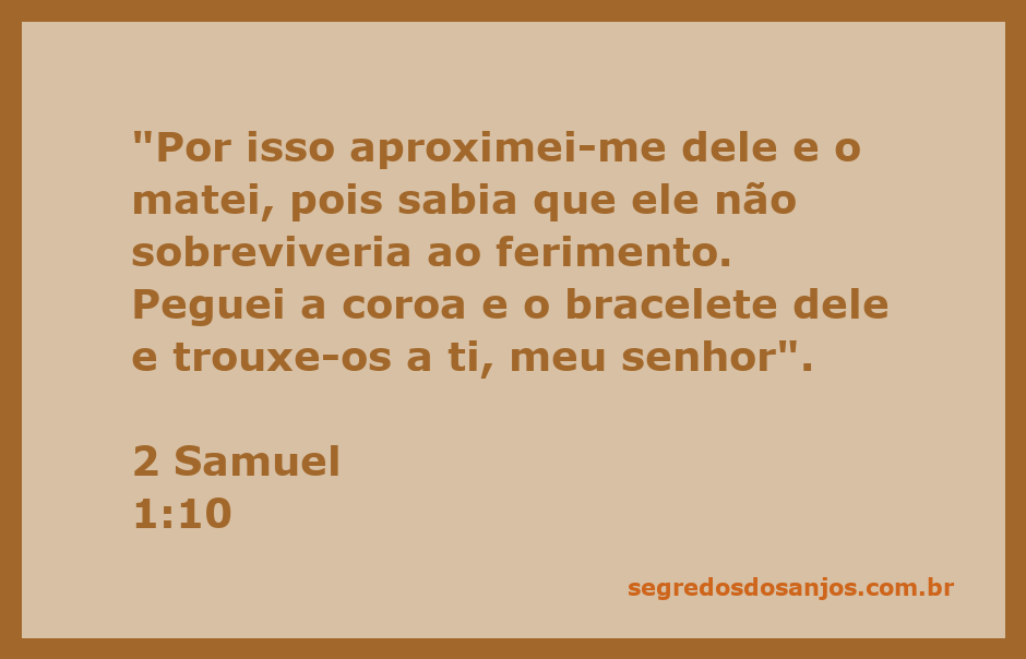 Imagem representativa de 2 Samuel 1:10 mostrando a coroa e o bracelete trazidos por um mensageiro ao rei.