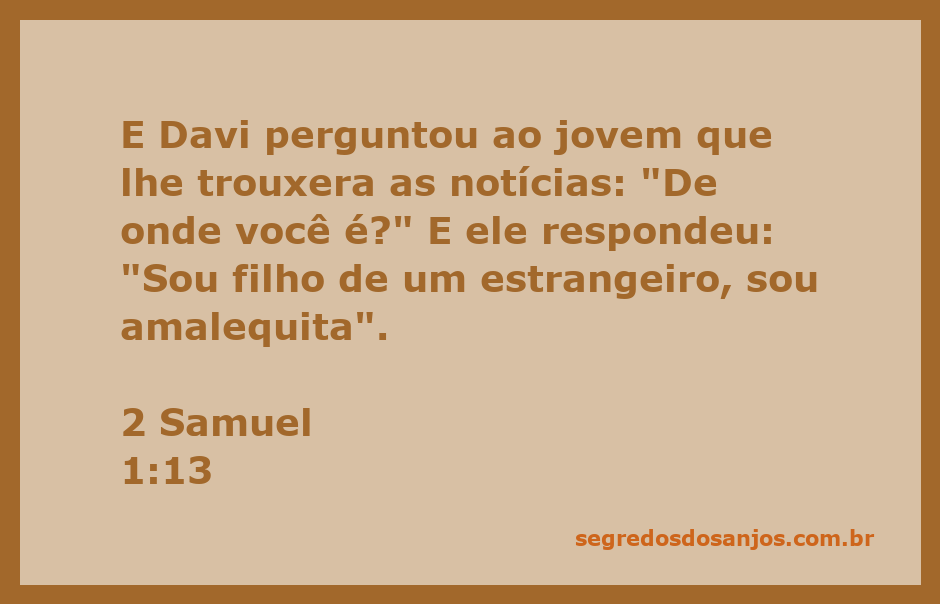 Davi conversando com um jovem amalequita que trouxe notícias