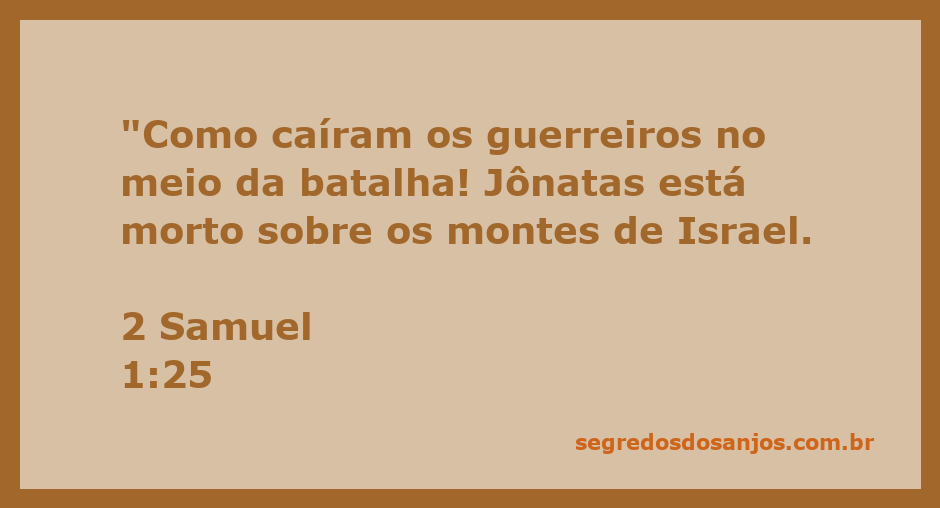 Imagem de uma batalha simbólica representando a queda dos guerreiros, com destaque para Jônatas caído nos montes de Israel.