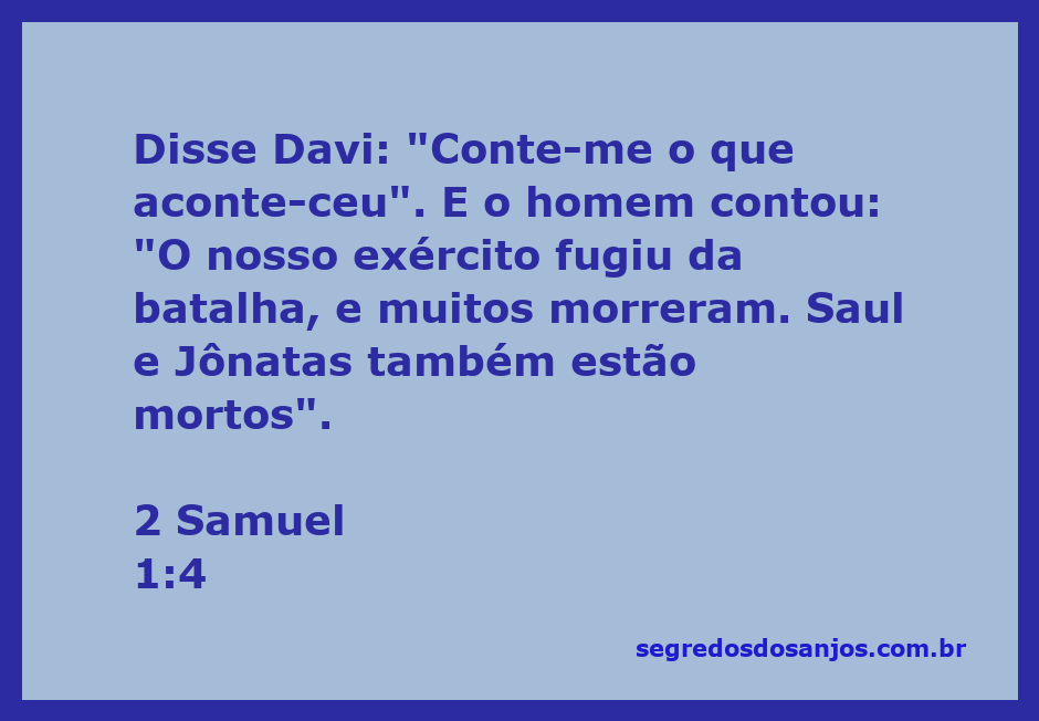 Davi recebe a notícia da morte de Saul e Jônatas após a batalha