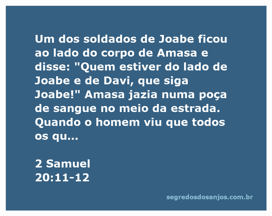 Um soldado de Joabe ao lado do corpo de Amasa, coberto com uma coberta em uma estrada.