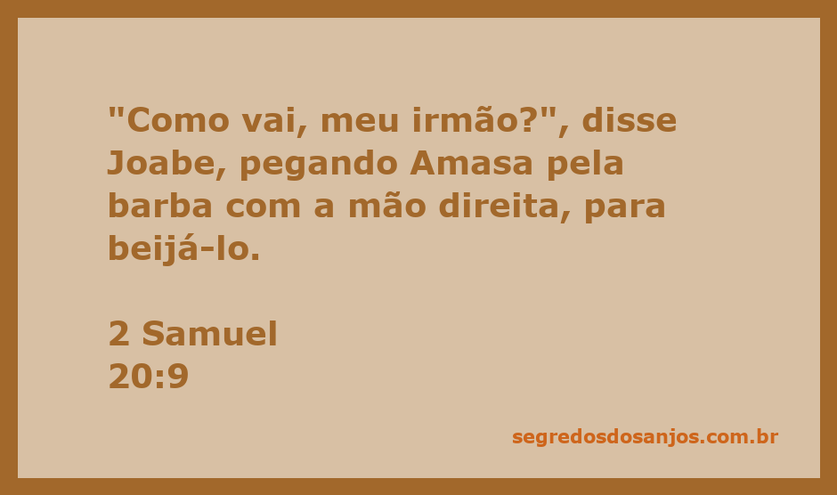 Joabe cumprimenta Amasa com um beijo, mostrando um momento de camaradagem na Bíblia.