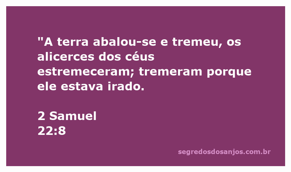 Imagem representando a terra tremendo e os céus abalando, simbolizando a ira divina conforme 2 Samuel 22:8.