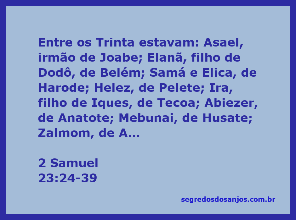 Os valentes guerreiros de Davi mencionados em 2 Samuel 23:24-39, representando força e lealdade.