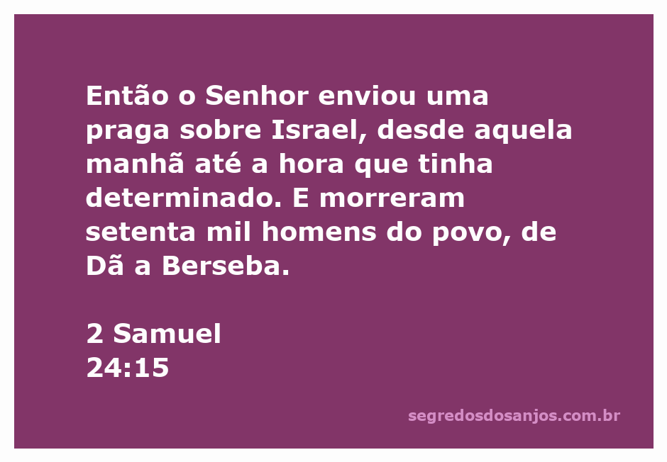 Representação da praga enviada por Deus sobre Israel, ilustrando a devastação que afetou setenta mil homens, de Dã a Berseba.