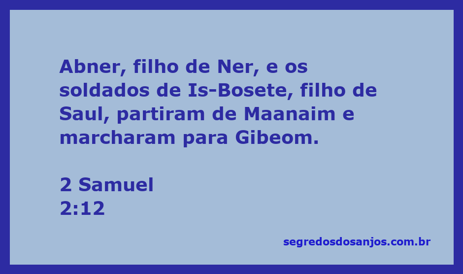 Abner e os soldados de Is-Bosete marchando para Gibeom, representando um momento histórico na luta pelo trono de Israel.