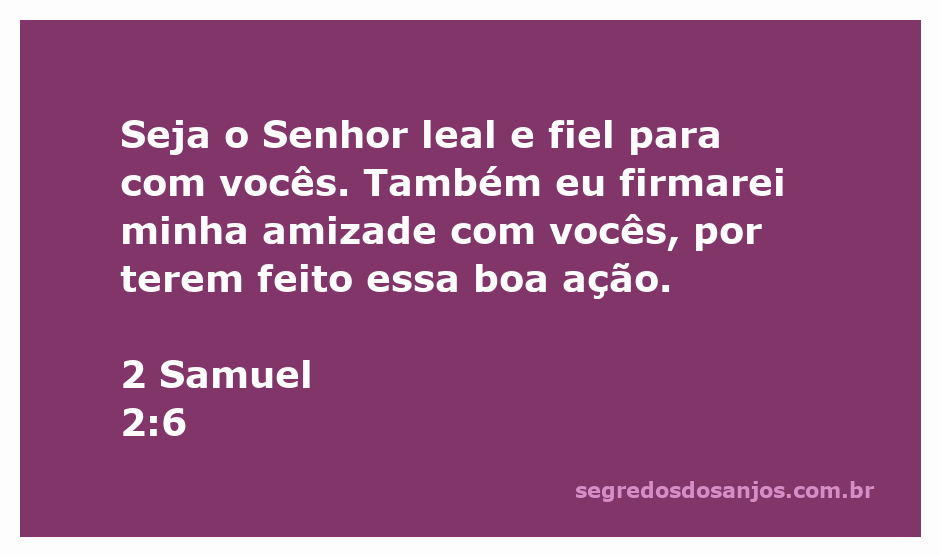Imagem que ilustra a amizade e lealdade entre pessoas, inspirada em 2 Samuel 2:6.