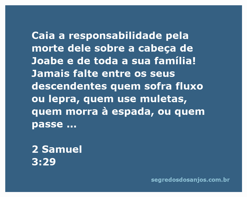 Ilustração da maldição proferida por Davi sobre Joabe e sua família, conforme 2 Samuel 3:29.