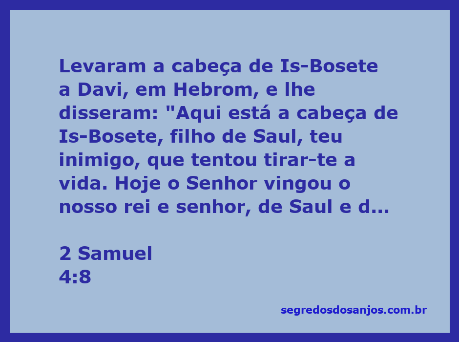 Davi recebendo a cabeça de Is-Bosete em Hebrom, simbolizando a justiça divina e a vingança contra os inimigos.