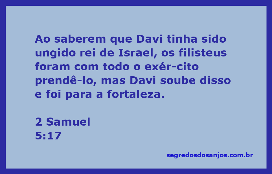 Davi se preparando para enfrentar os filisteus após ser ungido rei de Israel.