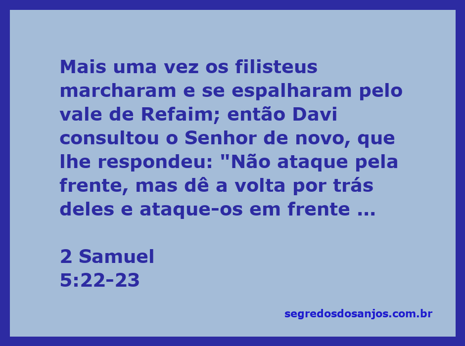 Represe ntação artística de Davi consultando o Senhor antes de enfrentar os filisteus no vale de Refaim.